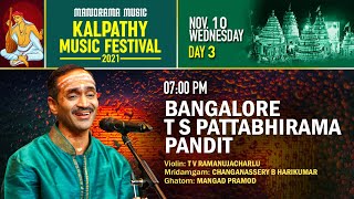 T S Pattabhirama Pandit | Live | Manorama Music Kalpathy Sangeetholsavam 2021 | Day 3