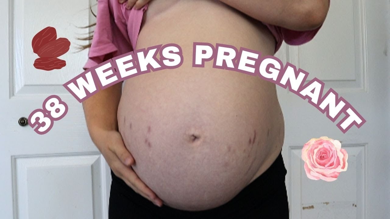 38 Week Pregnancy Update Youtube