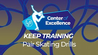 Pair Skating- “specific drills” | KEEP TRAINING