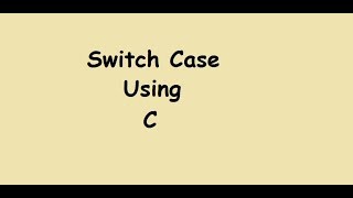 #16 Switch Case Using C In Tamil | C Programming In Tamil