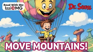 Oh, the Places You’ll Go! by Dr. Seuss | Read Aloud (Inspirational Story for Kids & Grads)