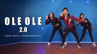 OLE OLE 2.0 Dance Video | Vicky Patel Choreography | Jawaani Jaaneman | Bollywood Hip Hop Easy