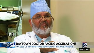 Baytown doctor facing accusations of assault on female patients