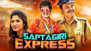 "SAPTAGIRI EXPRESS" Telugu Hindi Dubbed Full Movie | Saptagiri, Roshni Prakash, Ali