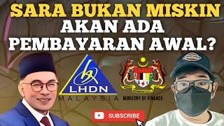 BAYARAN AWAL BANTUAN TUNAI TAMBAHAN SARA. ADA ATAU TIDAK?