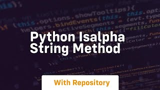 Python isalpha string method