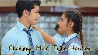 chahunga main tujhe hardam/ Love story/ Full hd song/ school love story