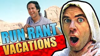 RUN RANT: Why Vacations Suck