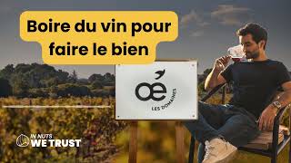 #54 - Boire du vin pour faire le bien - Thomas Lemasle - Oé