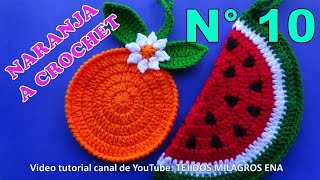 Manualidades tejidas Milagros Ena N° 10: Naranjas a crochet para agarraderas de ollas paso a paso