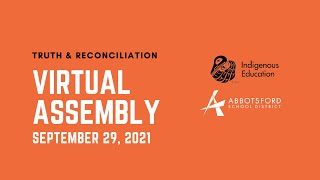 Truth \u0026 Reconciliation Virtual Assembly