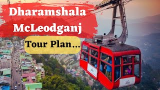 Top Tourist Places of DHARAMSHALA McLEODGANJ |  Dharamshala Travel Guide| McLeodganj budget Trip