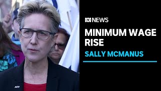 'Absolutely essential increase': Sally McManus on the minimum wage increase | ABC News