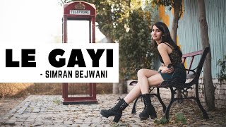 Le Gayi - Cover | Simran Bejwani | Dil to Pagal hai | Shah Rukh Khan | Karishma Kapoor