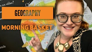 Geography home school morning basket of games, books, and more