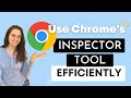 Use Chrome's Inspect Tool Effectively