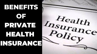 Benefits of private health insurance #insurance