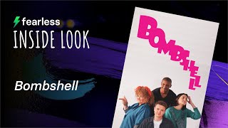 Inside Look: Bombshell