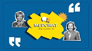 MEPCHAT Episode 8: Maria da Graça Carvalho \u0026 Rasa Juknevičienė