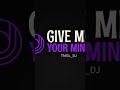 TMGL_DJ - GIVE ME YOUR MIND #phonk #beats #groovepad