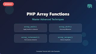 PHP Array Functions: Advanced Techniques for Data Manipulation