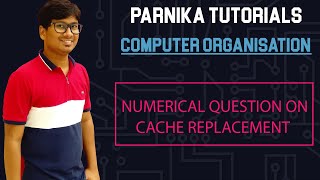 L 32: NUMERICAL QUESTION ON CACHE REPLACEMENT IN DIRECT MAPPING