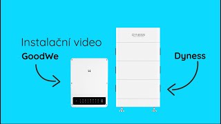 Průvodce instalací: Jak zprovoznit střídač Goodwe a bateriové úložiště Dyness