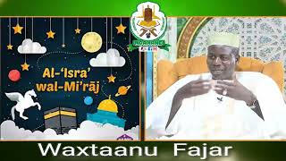 Wakhtanou Fadjar du Lundi 20 Janvier 2025 par Oustaz Hady Niass