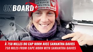 À 750 milles du cap Horn avec Samantha Davies | Vendée Globe 2024