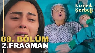 Kızılcık Şerbeti 88. Bölüm 2. Fragman | Kıvılcım Hanımı Kaybettik!