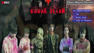 CREMATORIUM - Album Budak Setan || Gothic Black Metal