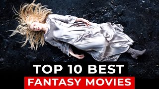 10 Best Fantasy Movies On Netflix, Amazon Prime, HBO MAX