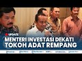 🔴 UPDATE MENTERI BAHLIL PDKT ke Ketua Masyarakat Adat Rempang Malam-malam