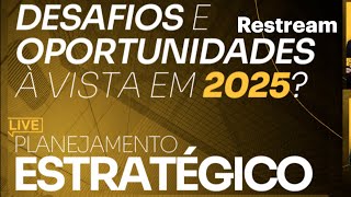 Planejamento Estratégico Prático: Construa o futuro da sua empresa