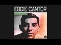 Eddie Cantor - Makin' Whoopee (1928)