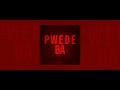 Lener - PWEDE BA (Prod. Since 1999) Official Audio