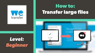 How to Send Large Files Using WeTransfer