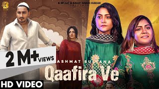 Qaafira Ve (official video) Hashmat Sultana | Jasleen Arora | Vihaann | Navi | New Punjabi Song