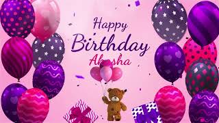 Happy Birthday Akasha | Akasha Happy Birthday Song