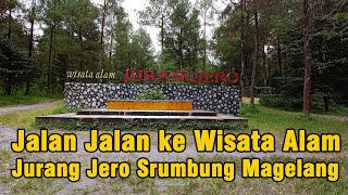 Jalan Jalan ke Wisata Alam Jurang Jero Srumbung Magelang