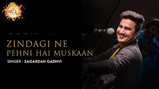 Zindagi Ne Pehni Hai Muskaan | Full Song | Sagardan Gadhvi | O Saiyyan | HD VIDEO | Bollywood Song