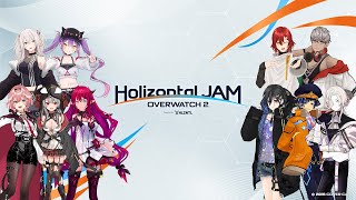 【本配信】Holizontal JAM Overwatch 2  powered by Holizontal featuring Xbox【Overwatch2】＃HLZNTL