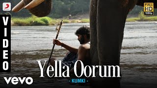 Kumki - Yella Oorum Video | Vikram Prabhu, Lakshmi Menon | D. Imman