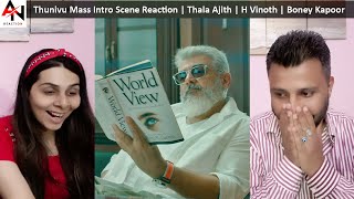 Thunivu Mass Intro Scene Reaction | Thala Ajith | H Vinoth | Boney Kapoor