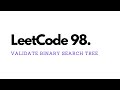 Validate Binary Search Tree - LeetCode 98 - JavaScript