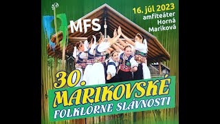 30. Marikovské folklórne slávnosti, 16. júl 2023 - promo video