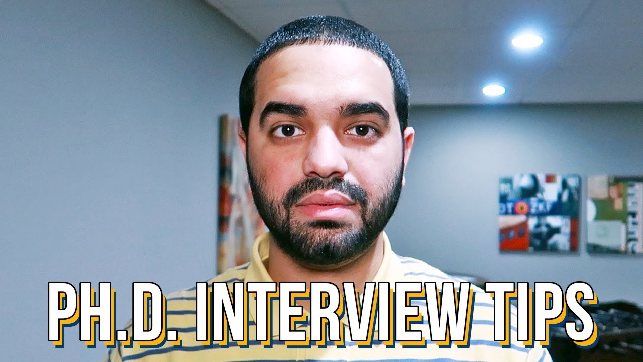 Interview Tips For Phd Interviews Youtube