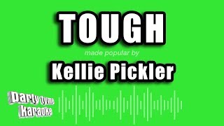 Kellie Pickler - Tough (Karaoke Version)