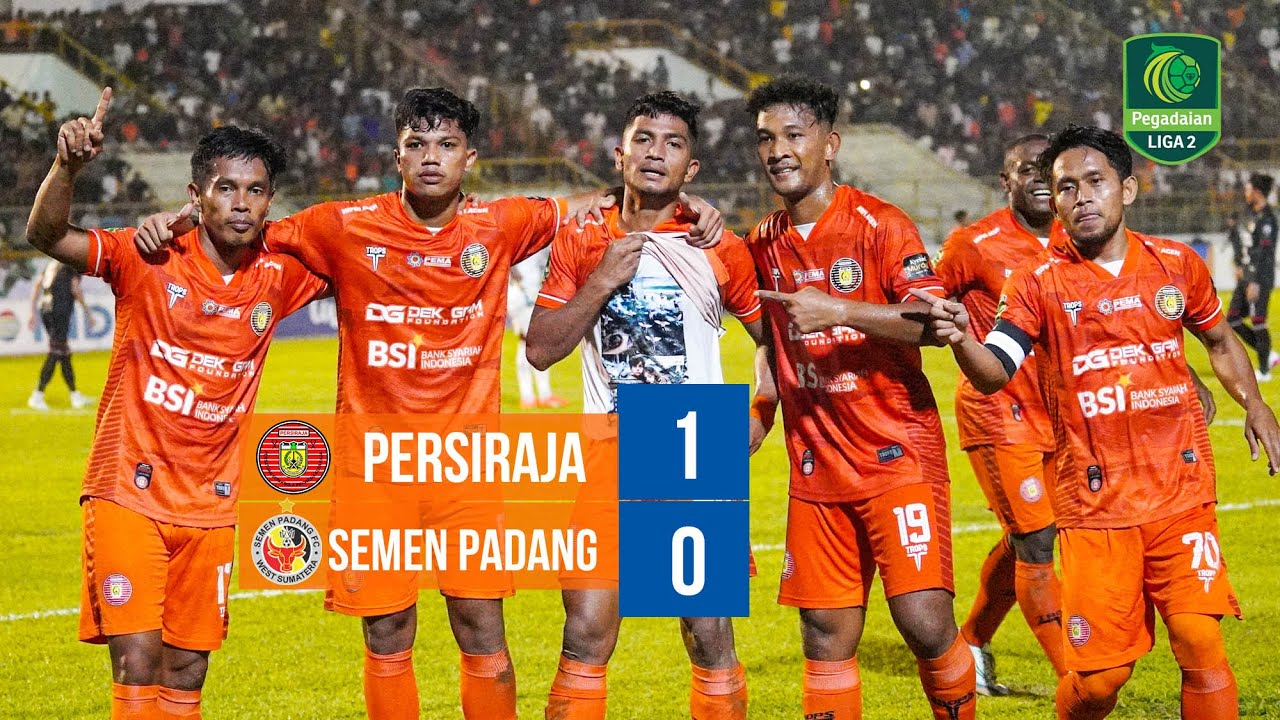 FULL Highlights | Persiraja Banda Aceh 1-0 Semen Padang FC, 21 Oktober ...