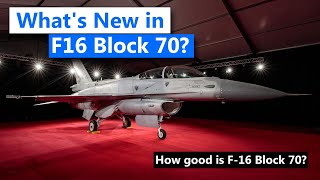 10 interesting facts about the improved F16 - Block 70